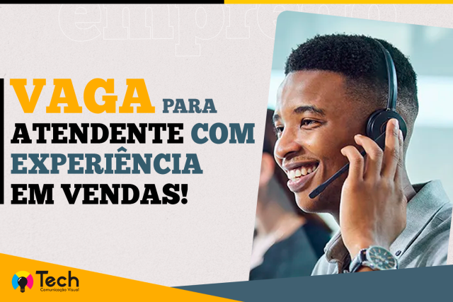 Vaga para Atendente com Experiência em Vendas